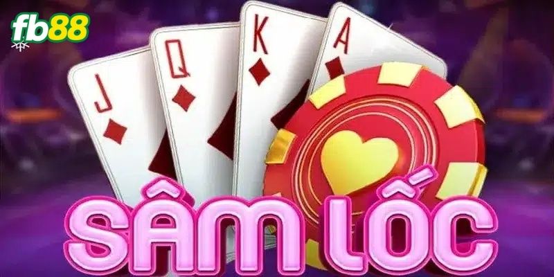 Giới thiệu game bài sâm lốc siêu hot